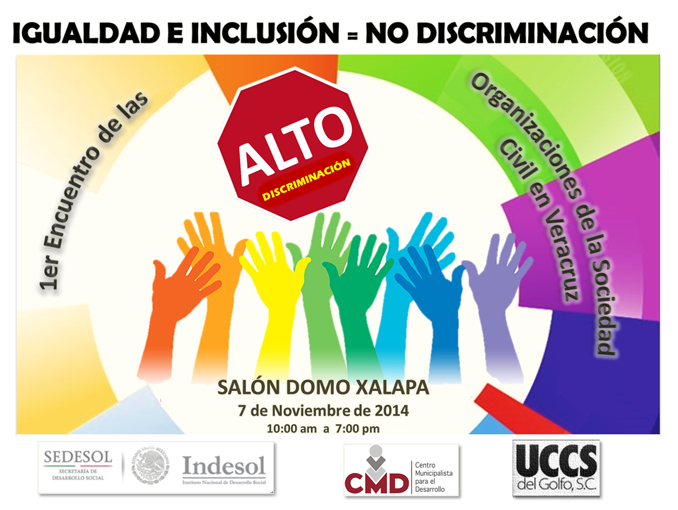 1er Encuentro de las Organizaciones de la Sociedad Civil: Igualdad e Inclusión = No Discriminación
