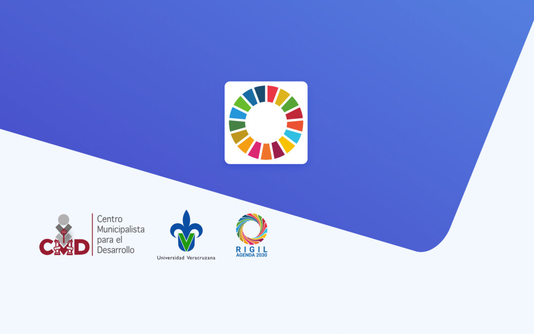 La Agenda 2030 y los Objetivos de Desarrollo Sostenible